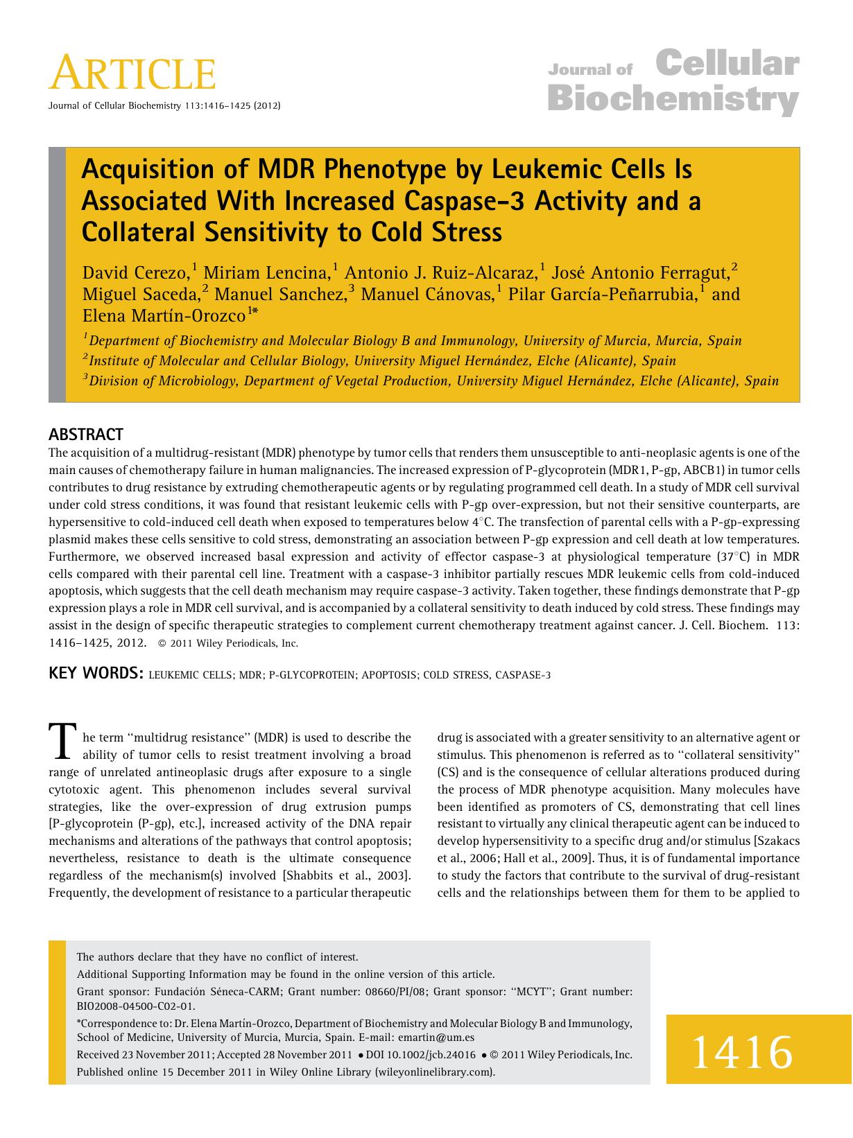 Acquisition of MDR phenotype by leukemic cells is associated with increased caspase3 activity and a collateral sensitivity to cold stress by Unknown