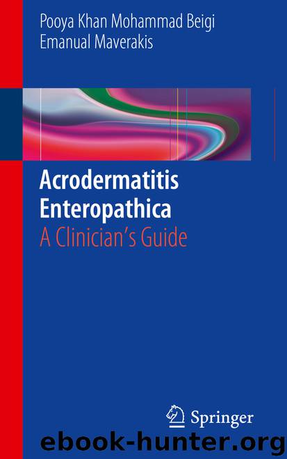 Acrodermatitis Enteropathica by Pooya Khan Mohammad Beigi & Emanual Maverakis