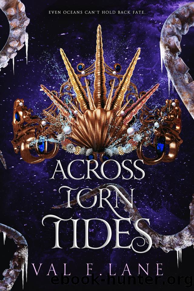 Across Torn Tides (From Tormented Tides series Book 3) by Val E. Lane