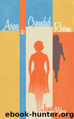 Across a Crowded Room by Jane Alden
