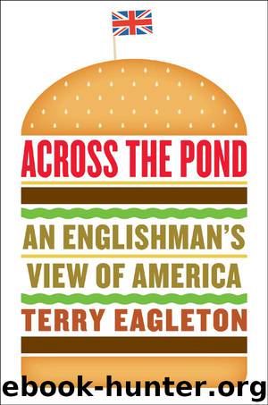 Across the Pond by Terry Eagleton