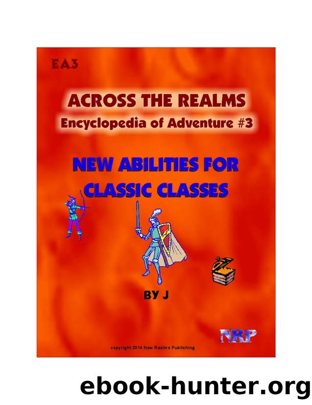 Across the Realms Encyclopedia of Adventure 3 New Abilities for Classic Classes (LL) by Unknown