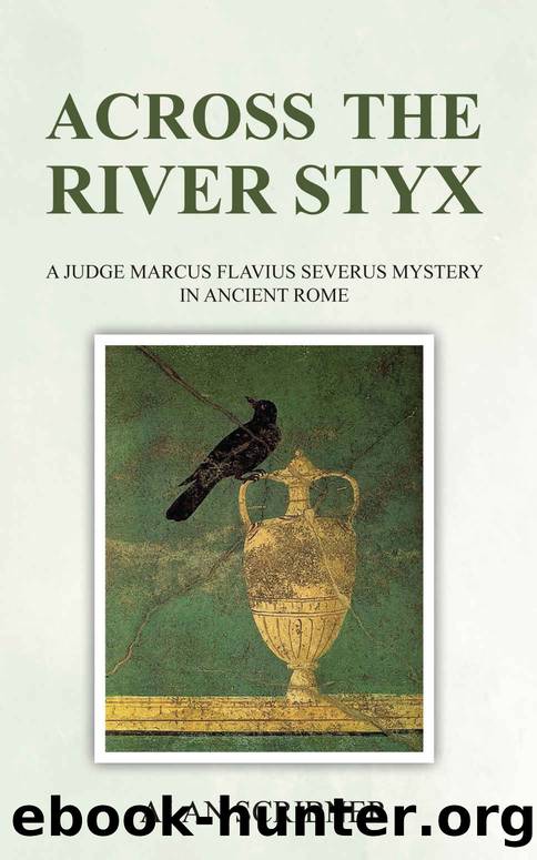 Across the River Styx by Alan Scribner