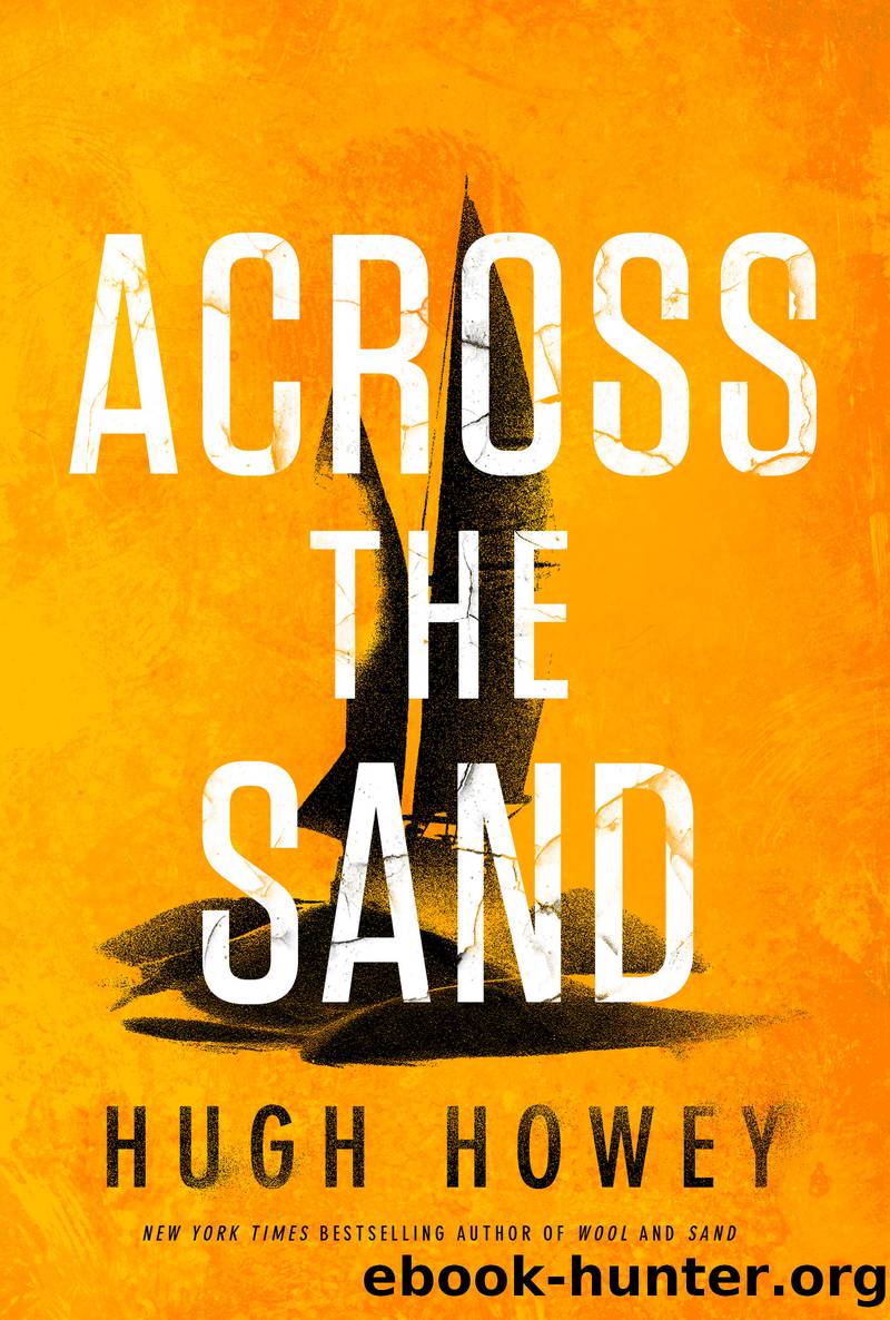 Across the Sand by Hugh Howey