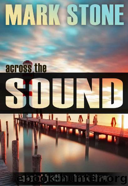 Across the Sound: by Mark Stone