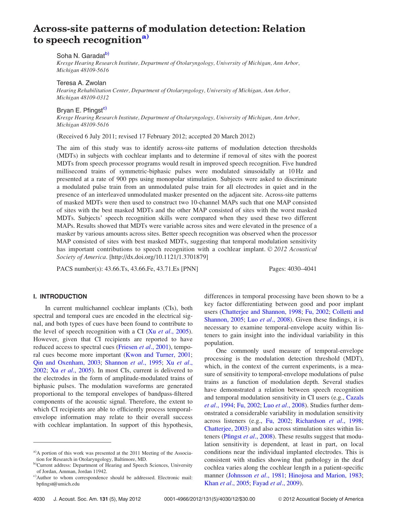 Across-site patterns of modulation detection: Relation to speech recognitiona) by Soha N. Garadatb) Teresa A. Zwolan and Bryan E. Pfingstc)