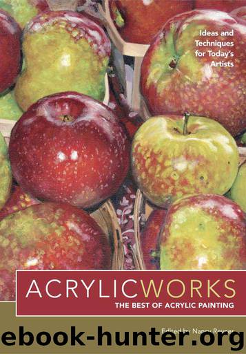 AcrylicWorks - The Best of Acrylic Painting: Ideas and Techniques for Today's Artists by Неизв