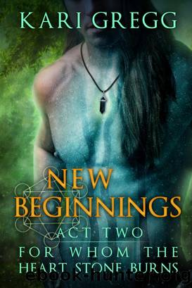 Act Two by Kari Gregg