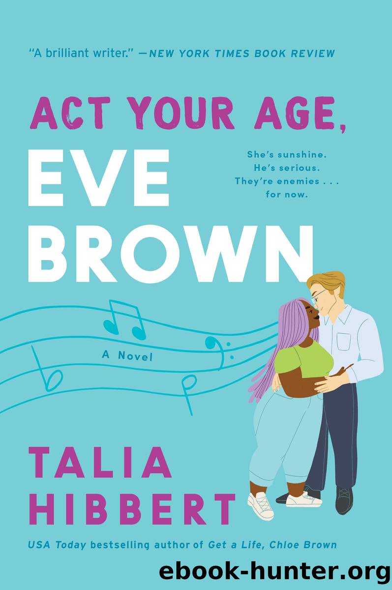 Act Your Age, Eve Brown by Talia Hibbert