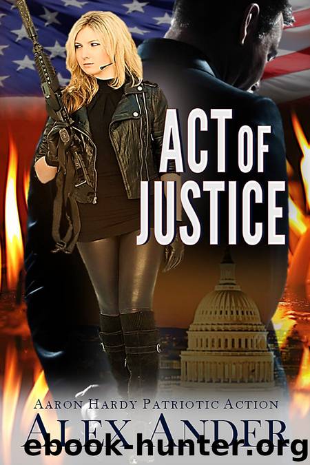Act of Justice by Alex Ander