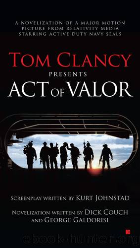 Act of Valor by DICK COUCH & GEORGE GALDORISI