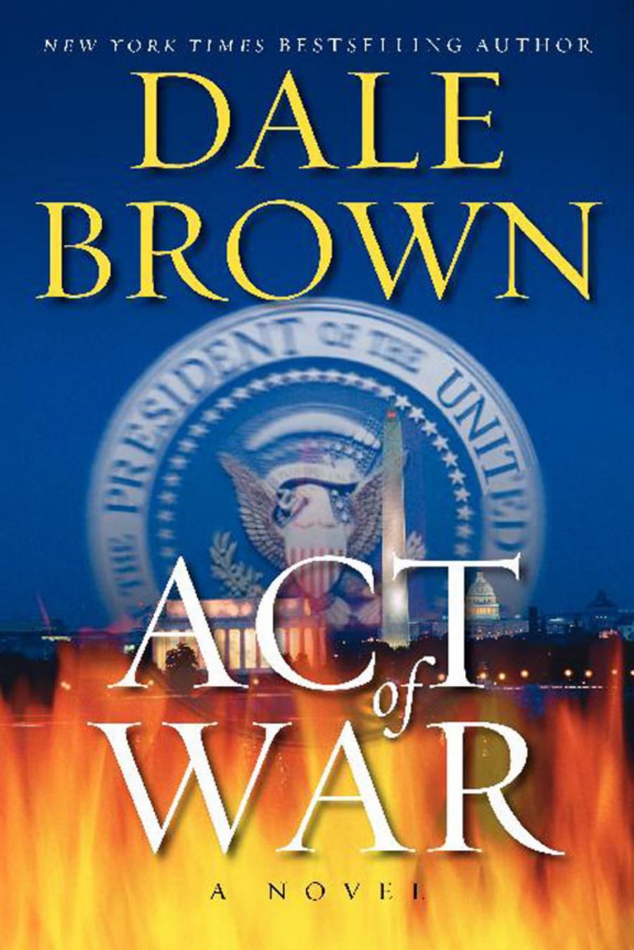Act of War by Dale Brown