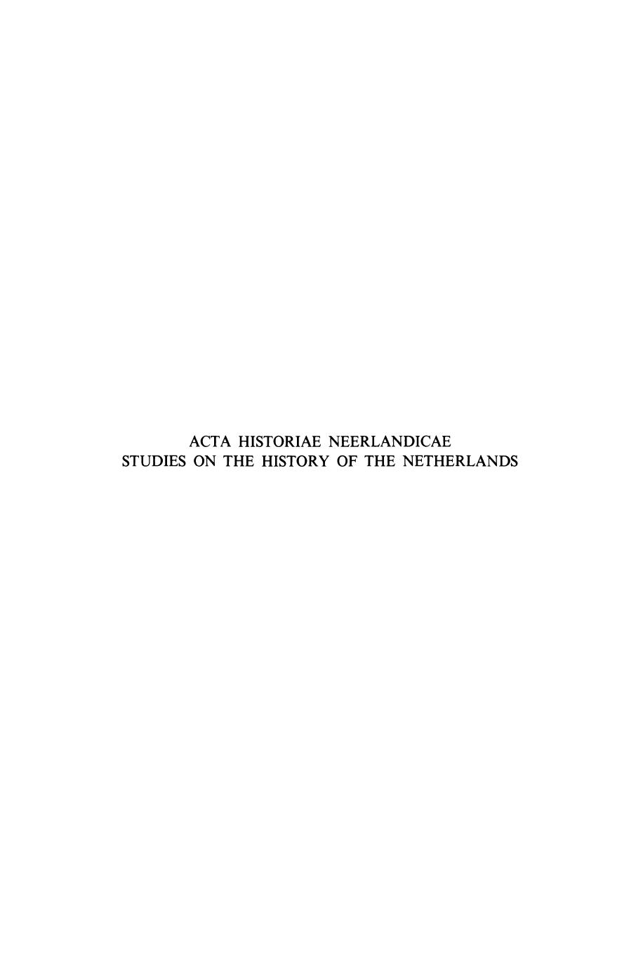 Acta Historiae Neerlandicae: Studies on the History of the Netherlands X by H. P. H. Jansen (auth.) I. Schöffer (eds.)
