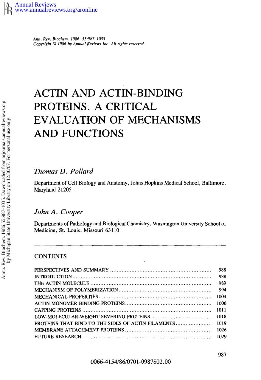 Actin and Actin-Binding Proteins. A Critical Evaluation of Mechanisms and Functions by T D Pollard & J A Cooper