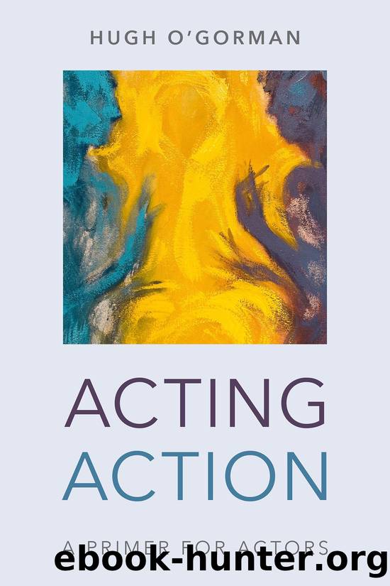 Acting Action by Hugh O'Gorman