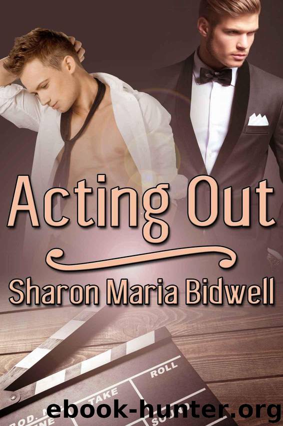 Acting Out by Sharon Bidwell