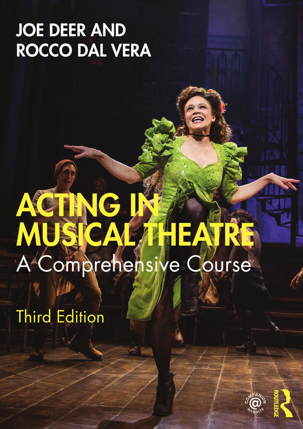 Acting in Musical Theatre; A Comprehensive Course by Joe Deer & Rocco Dal Vera