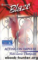 Acting on Impulse by Vicki Lewis Thompson