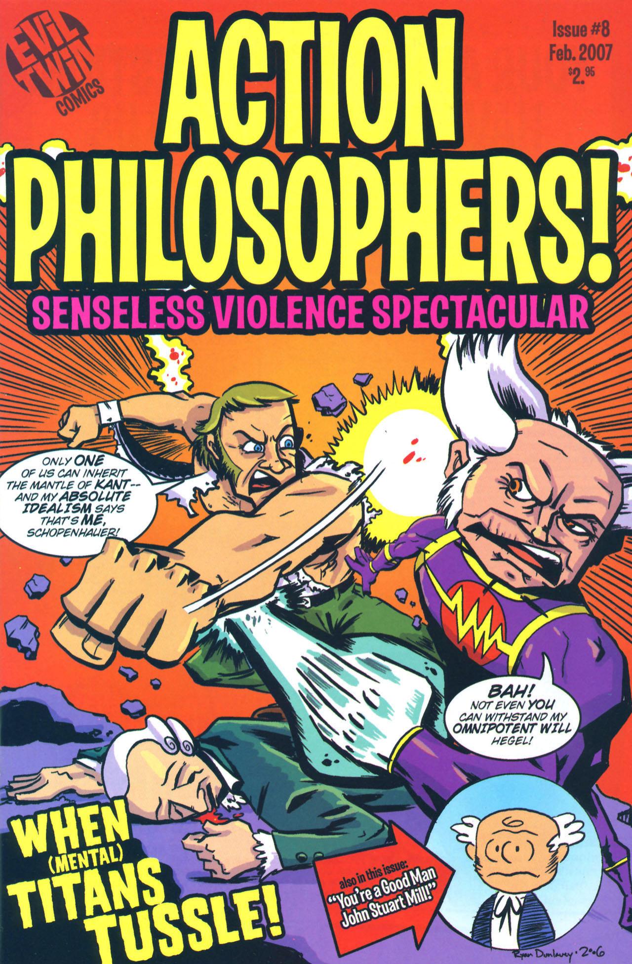 Action Philosophers! 08 - Senseless Violence Spectacular - February 2007 by Evil Twin Comics
