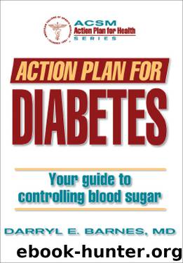 Action Plan for Diabetes by Darryl E. Barnes