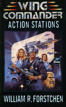 Action Stations # William R. Forstchen by Wing Commander