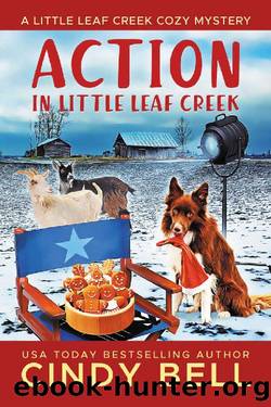 Action in Little Leaf Creek (A Little Leaf Creek Cozy Mystery Book 4) by Cindy Bell