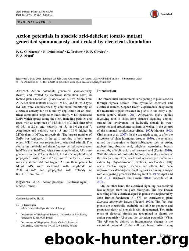 Action potentials in abscisic acid-deficient tomato mutant generated spontaneously and evoked by electrical stimulation by F. C. O. Macedo & H. Dziubinska & K. Trebacz & R. F. Oliveira & R. A. Moral