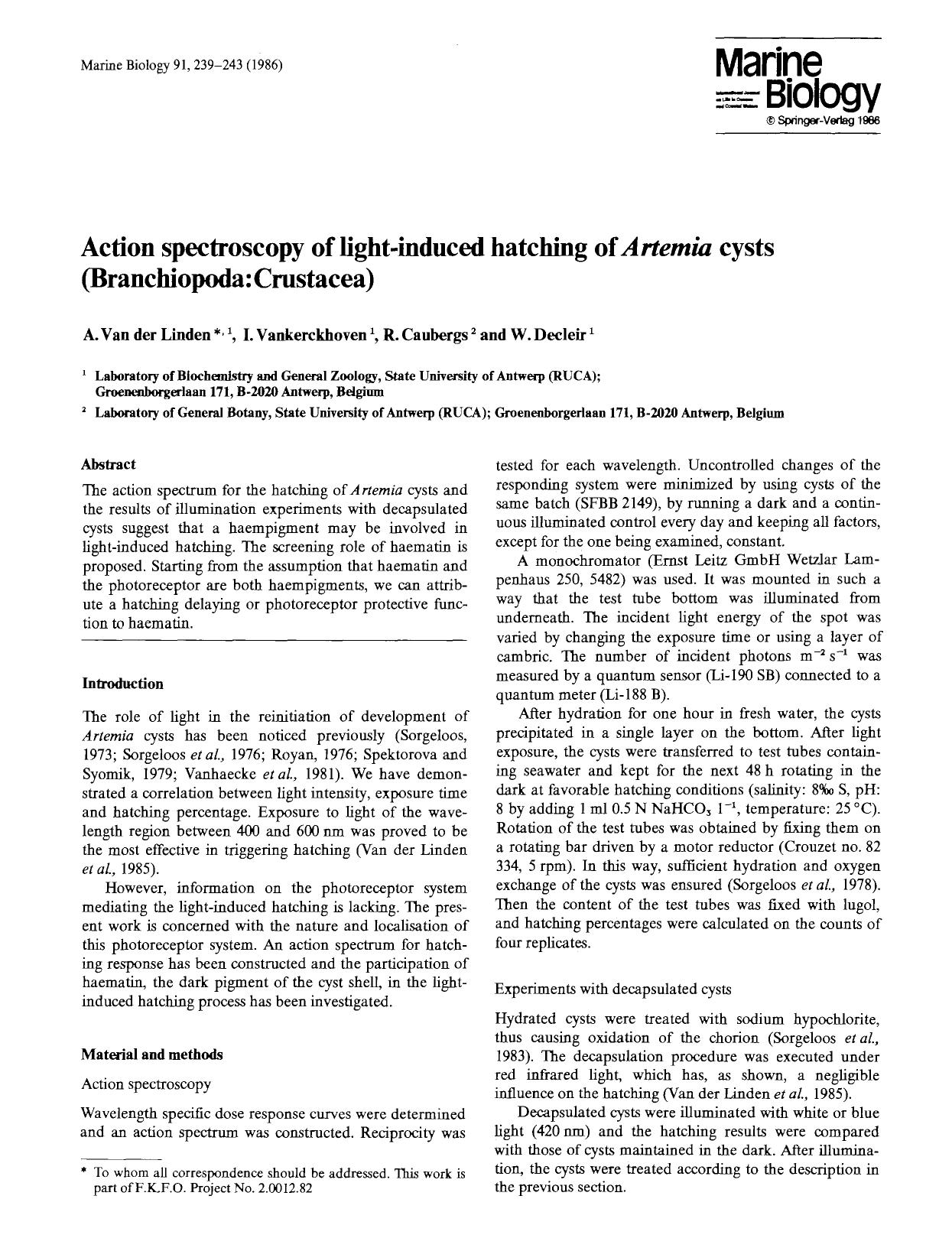 Action spectroscopy of light-induced hatching of <Emphasis Type="Italic">Artemia <Emphasis> cysts (Branchiopoda: Crustacea) by Unknown