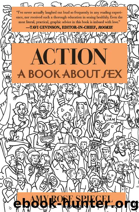 Action: A Book About Sex by Amy Rose Spiegel