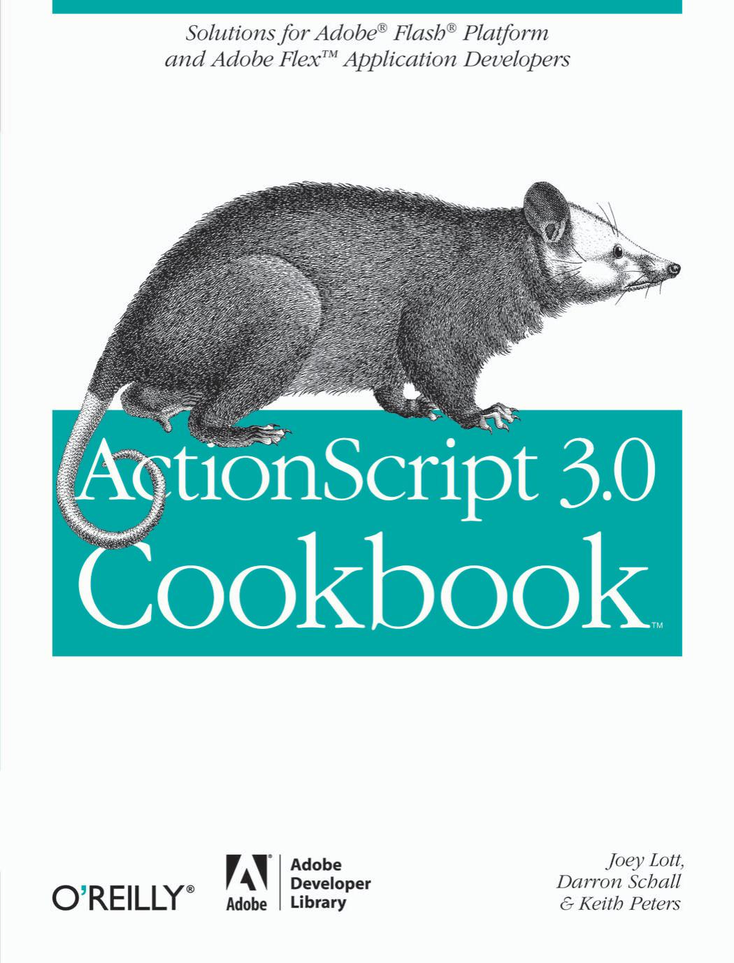 Actionscript 3.0 Cookbook by Unknown