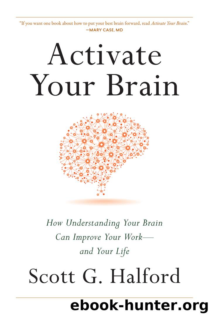 Activate Your Brain by Scott G. Halford