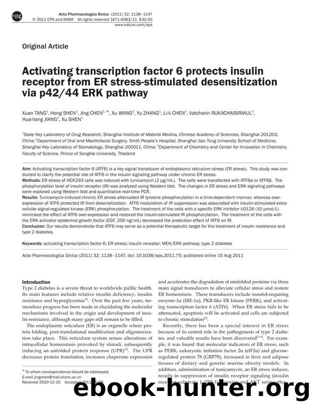 Activating transcription factor 6 protects insulin receptor from ER stress-stimulated desensitization via p4244 ERK pathway by unknow