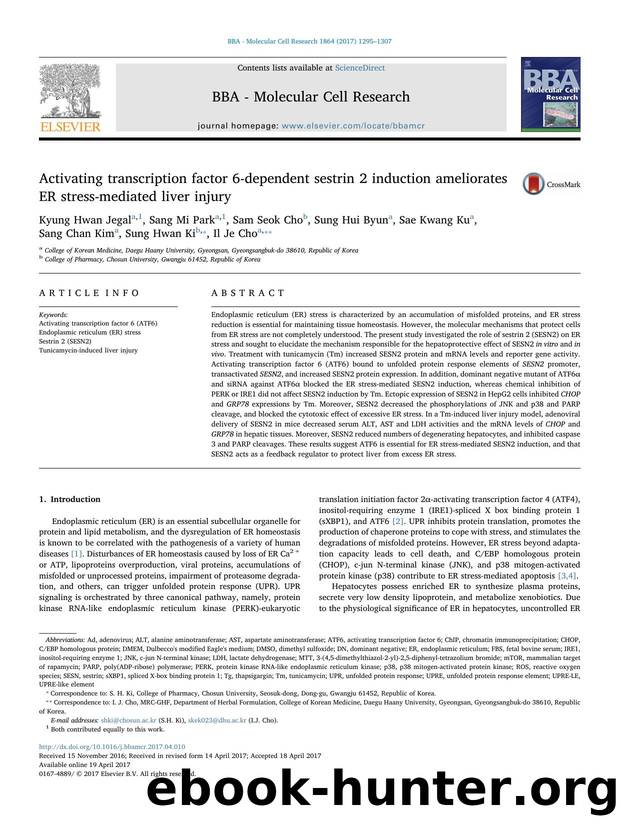 Activating transcription factor 6-dependent sestrin 2 induction ameliorates ER stress-mediated liver injury by unknow