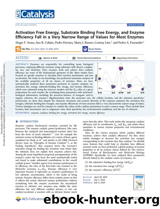 Activation Free Energy, Substrate Binding Free Energy, and Enzyme Efficiency Fall in a Very Narrow Range of Values for Most Enzymes by Sérgio F. Sousa Ana R. Calixto Pedro Ferreira Maria J. Ramos Carmay Lim & Pedro A. Fernandes