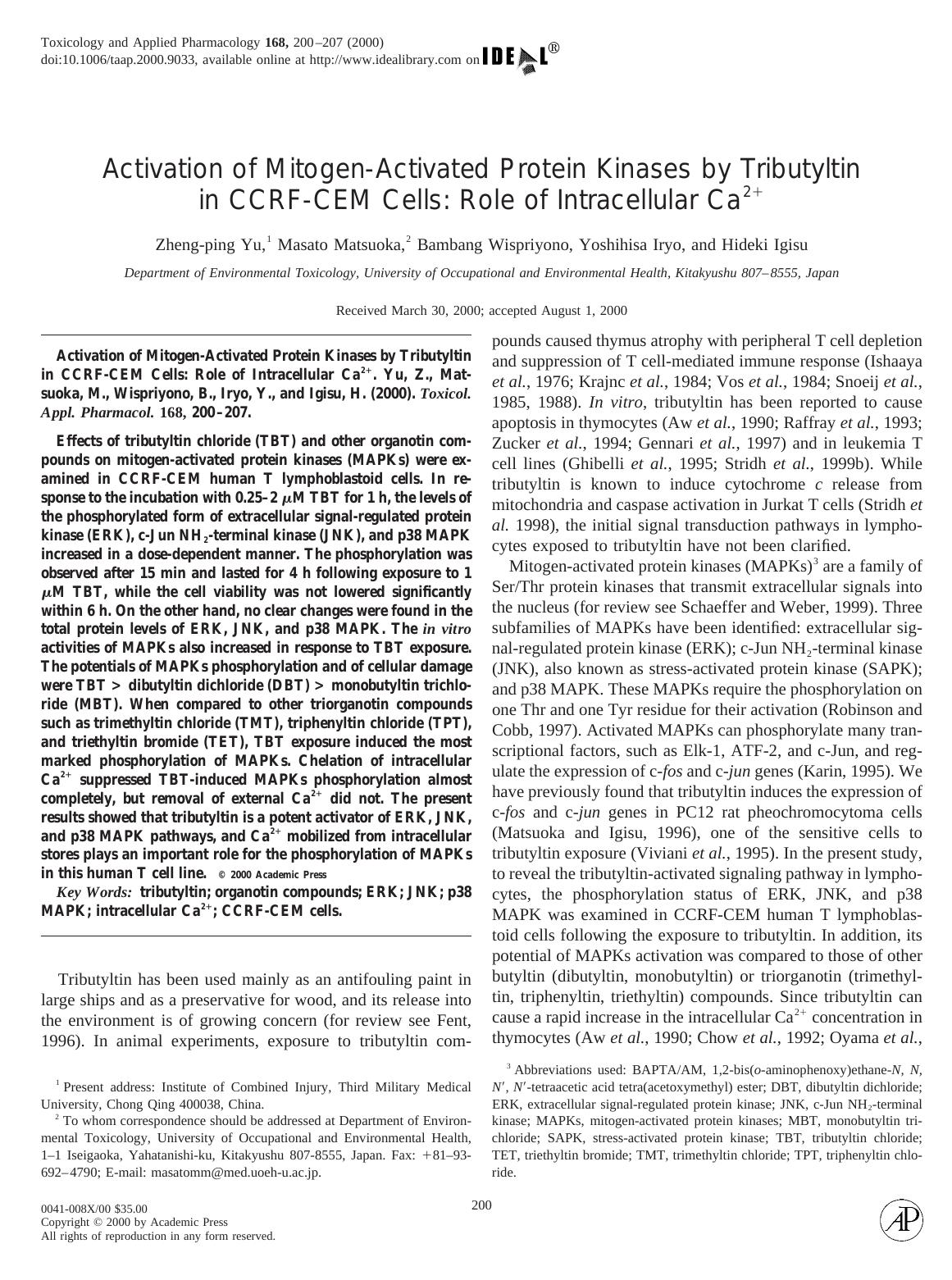 Activation of Mitogen-Activated Protein Kinases by Tributyltin in CCRF-CEM Cells: Role of Intracellular Ca2+ by Yu Z-p. et al