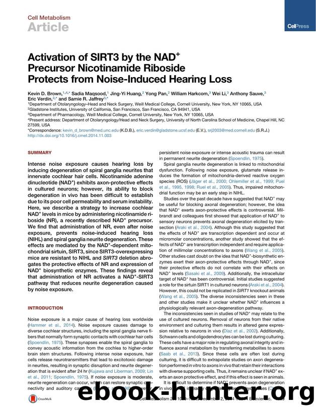 Activation of SIRT3 by the NAD+ Precursor Nicotinamide Riboside Protects from Noise-Induced Hearing Loss by unknow