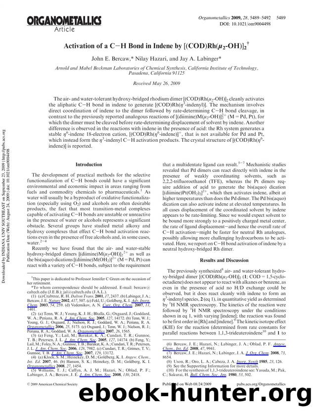 Activation of a CâH Bond in Indene by [(COD)Rh(Î¼2-OH)]2â  by John E. Bercaw* Nilay Hazari & Jay A. Labinger*