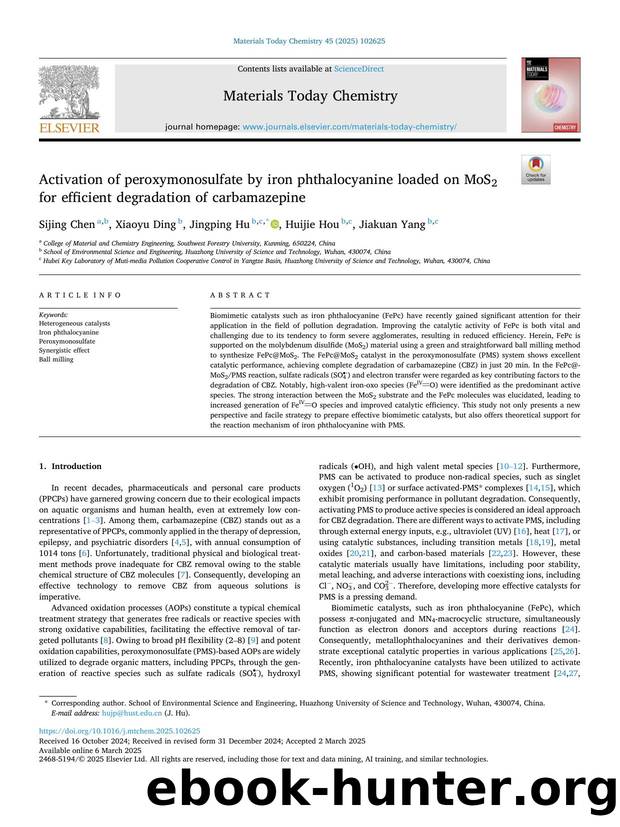 Activation of peroxymonosulfate by iron phthalocyanine loaded on MoS2 for efficient degradation of carbamazepine by Sijing Chen & Xiaoyu Ding & Jingping Hu & Huijie Hou & Jiakuan Yang