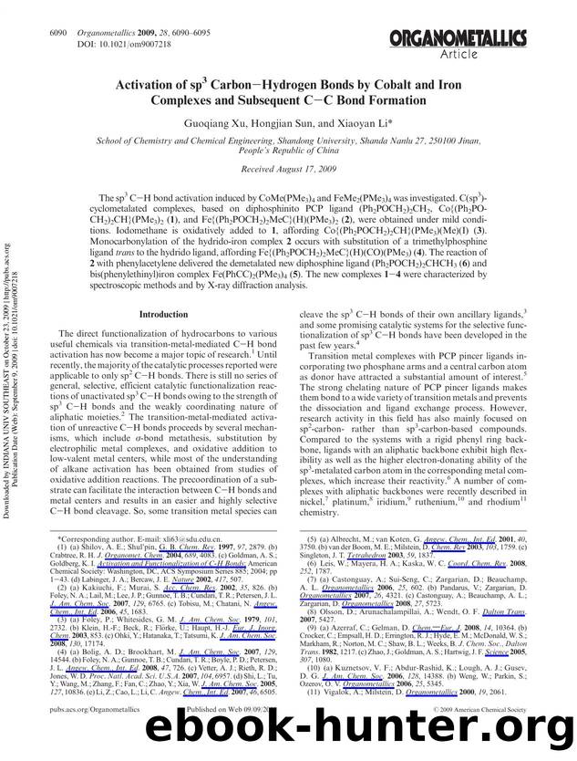 Activation of sp3 CarbonâHydrogen Bonds by Cobalt and Iron Complexes and Subsequent CâC Bond Formation by Guoqiang Xu Hongjian Sun & Xiaoyan Li*