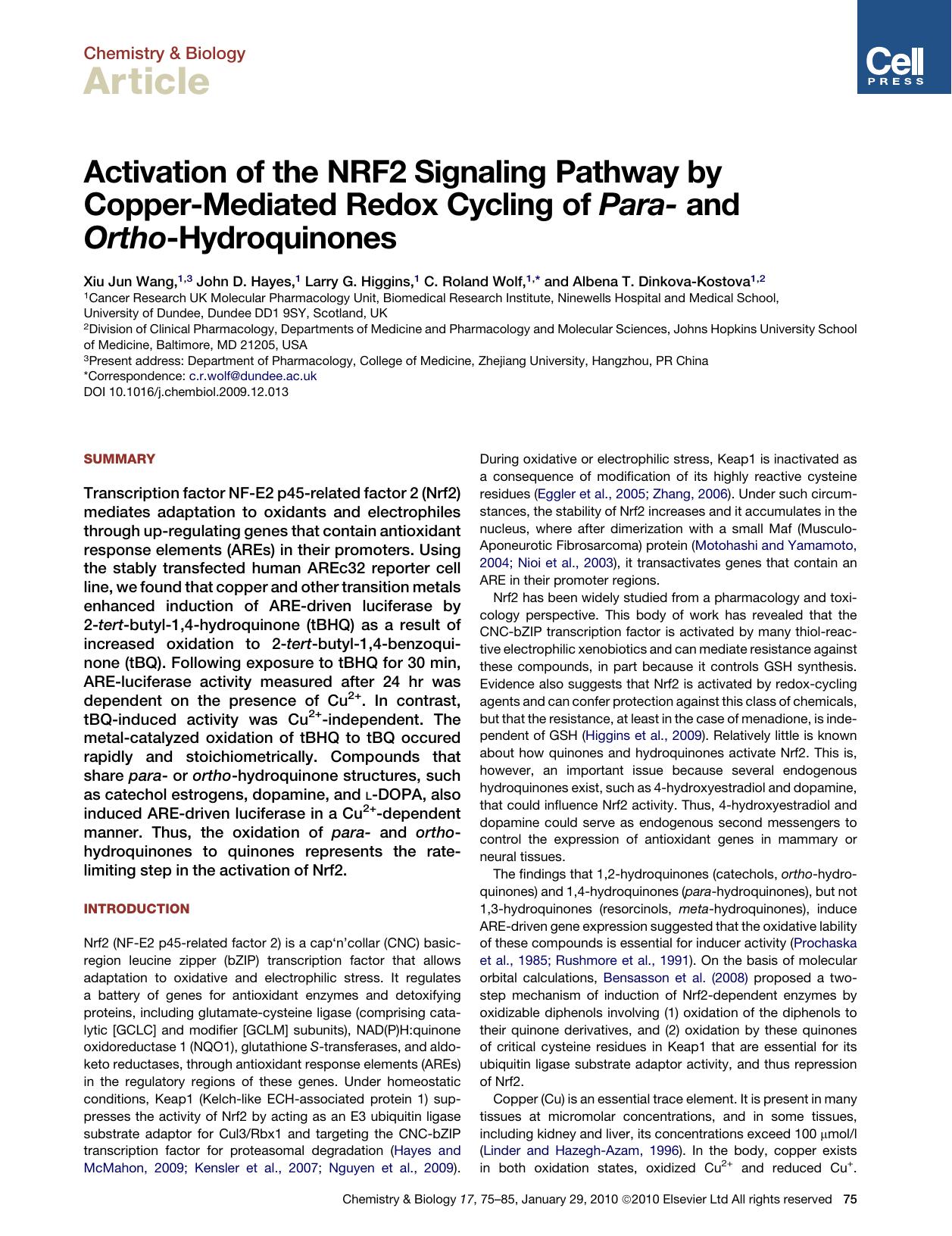 Activation of the NRF2 Signaling Pathway by Copper-Mediated Redox Cycling of Para- and Ortho-Hydroquinones by Xiu Jun Wang; John D. Hayes; Larry G. Higgins; C. Roland Wolf; Albena T. Dinkova-Kostova