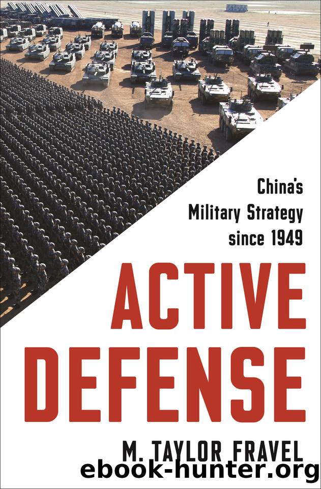 Active Defense (Princeton Studies in International History and Politics) by Fravel M. Taylor & Fravel M. Taylor