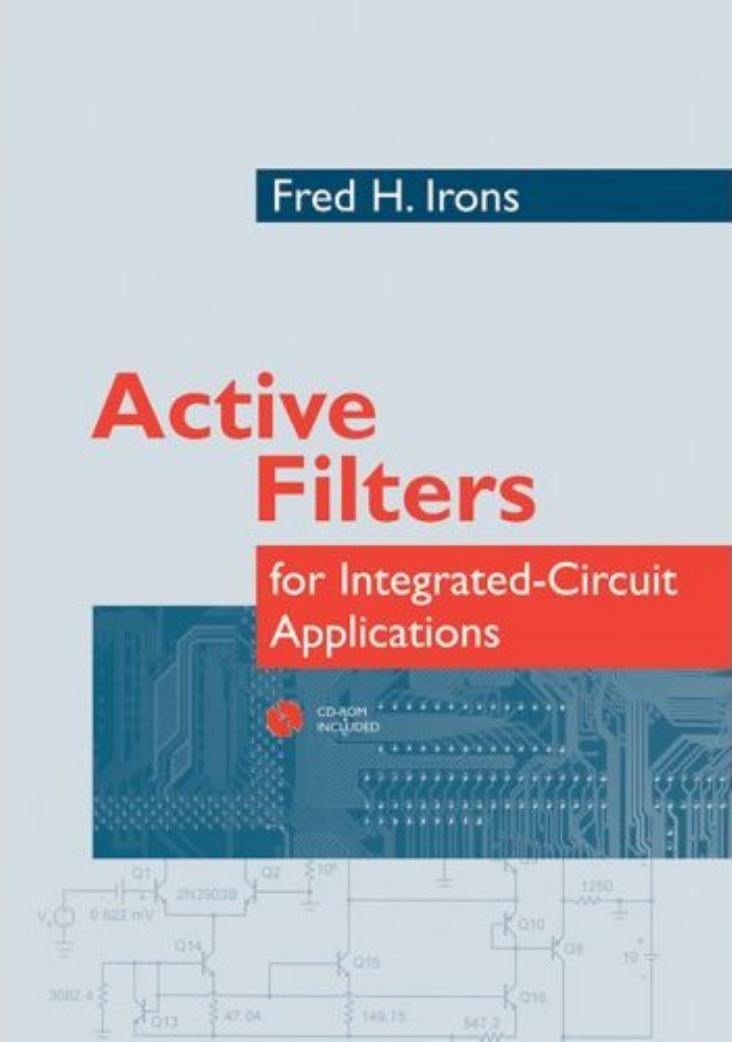 Active Filters for Intergrated-Circuit Applications (Artech House Microwave Library) by Fred Irons