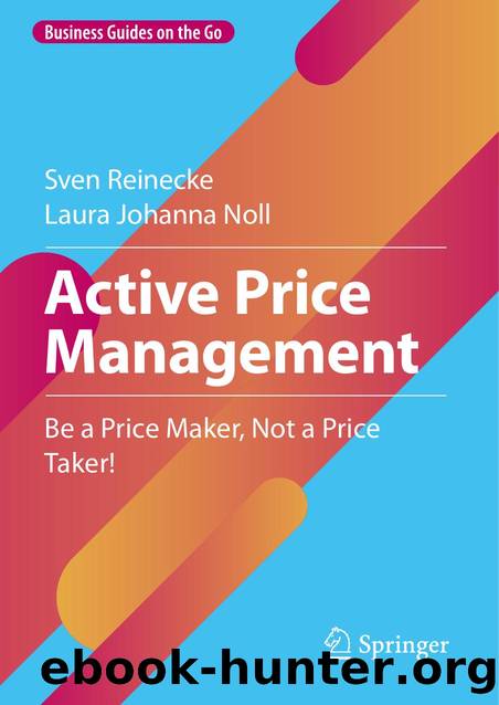 Active Price Management by Be a Price Maker Not a Price Taker! (Business Guides on the Go)