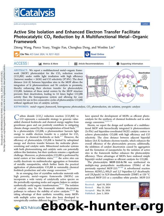 Active Site Isolation and Enhanced Electron Transfer Facilitate Photocatalytic CO2 Reduction by A Multifunctional MetalâOrganic Framework by Zitong Wang Pierce Yeary Yingjie Fan Chenghua Deng & Wenbin Lin
