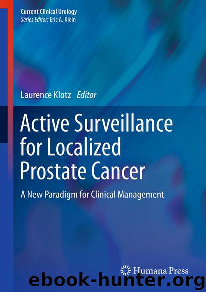 Active Surveillance for Localized Prostate Cancer by Laurence Klotz