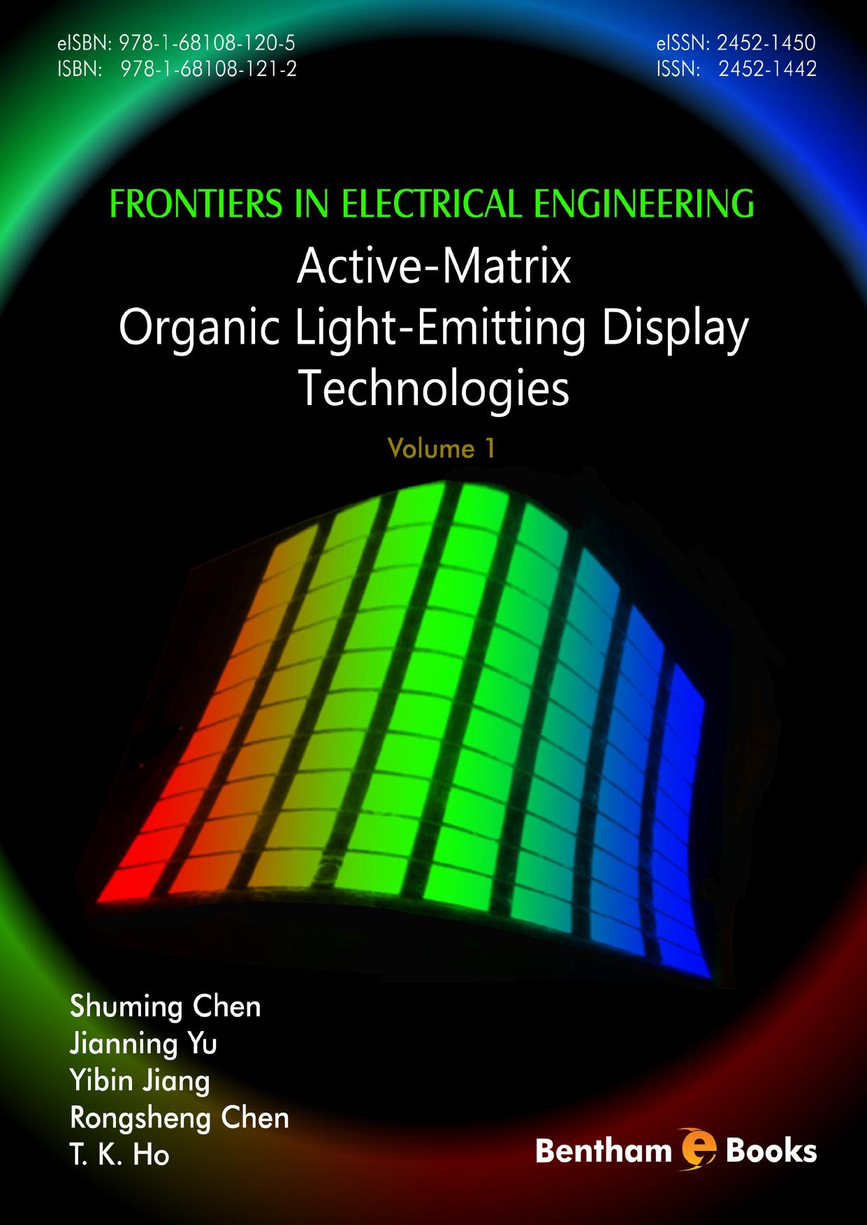 Active-Matrix Organic Light-Emitting Display Technologies by Shuming Chen; Jianning Yu; Rongsheng Chen; Rongsheng Chen