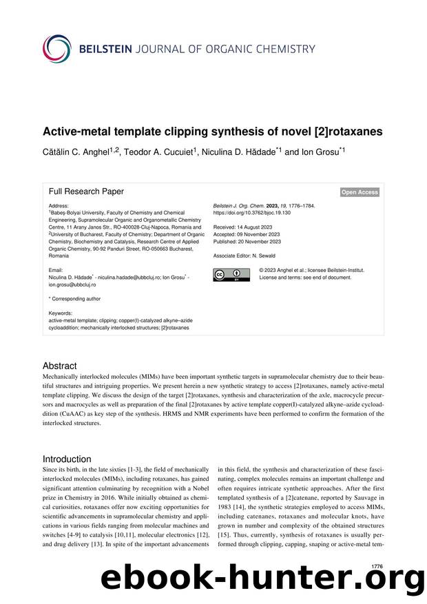 Active-metal template clipping synthesis of novel [2]rotaxanes by Cătălin C. Anghel Teodor A. Cucuiet Niculina D. Hădade Ion Grosu