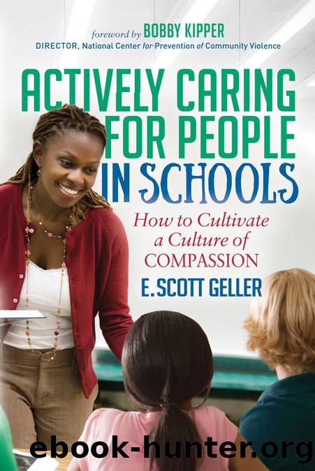 Actively Caring for People in Schools by Geller E. Scott;Kipper Bobby;