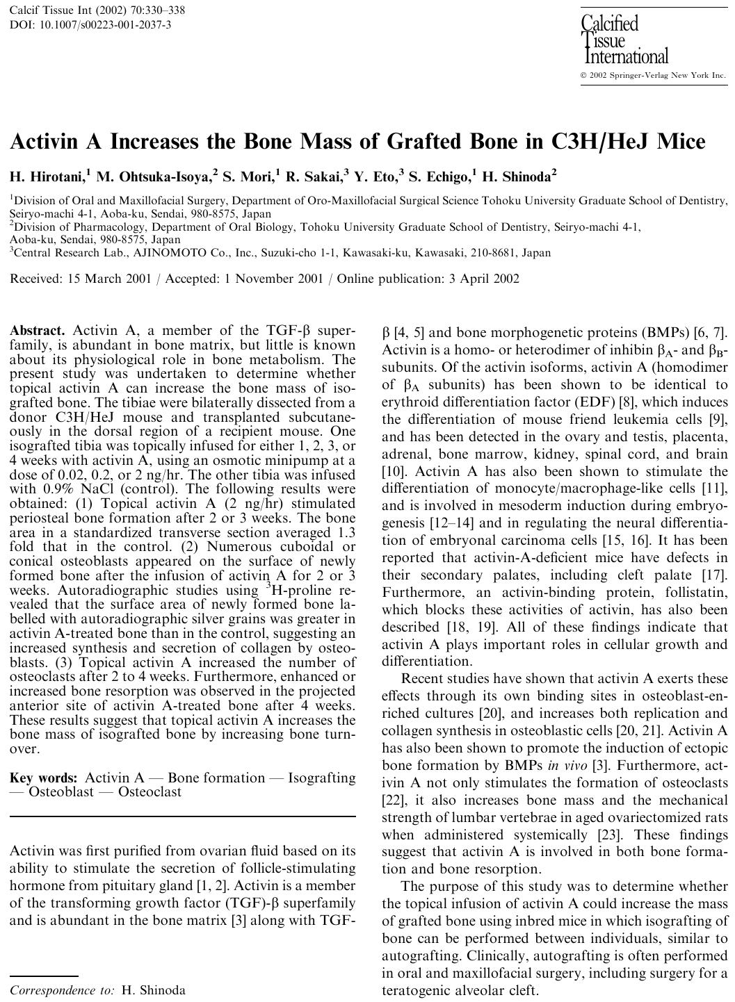 Activin A Increases the Bone Mass of Grafted Bone in C3HHeJ Mice by Hirotani H. et al