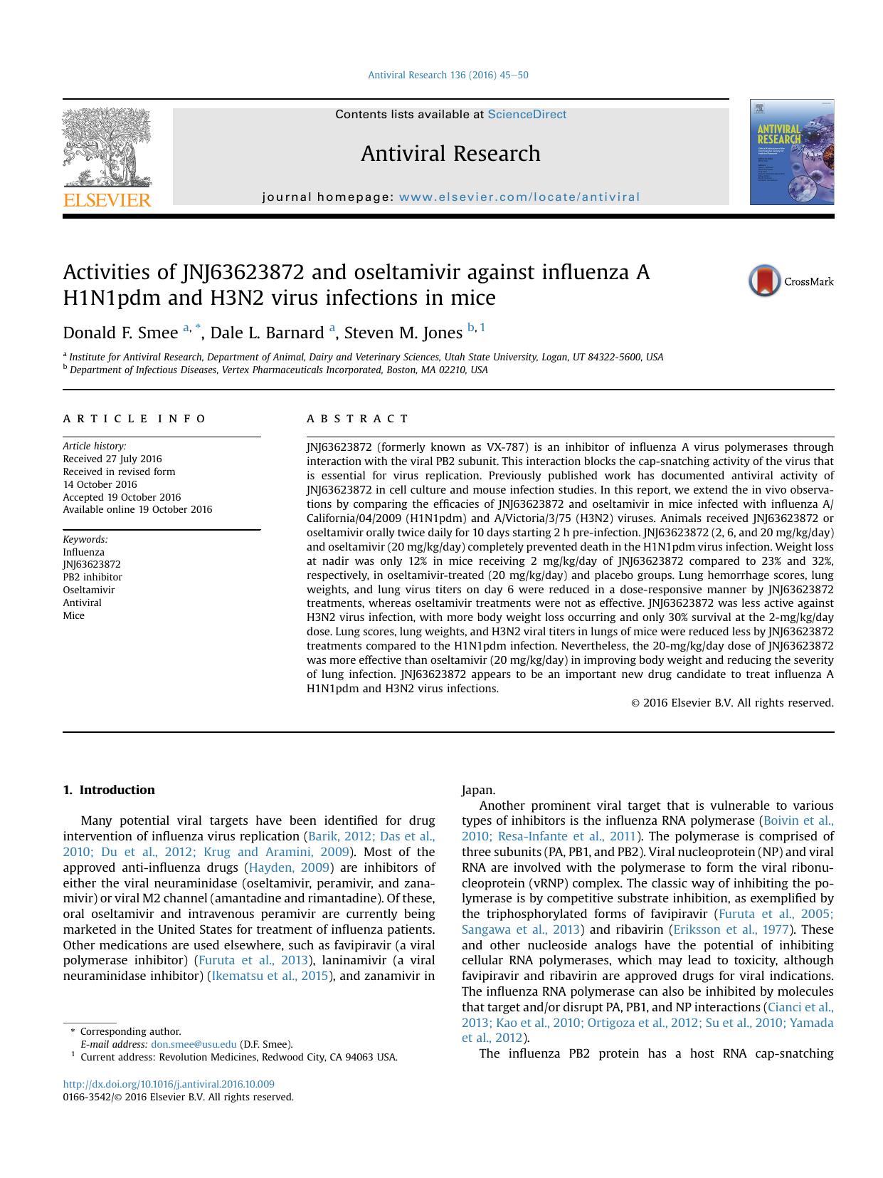 Activities of JNJ63623872 and oseltamivir against influenza A H1N1pdm and H3N2 virus infections in mice by Donald F. Smee & Dale L. Barnard & Steven M. Jones